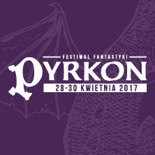 Festiwal Fantastyki Pyrkon - Karnet 3 dni