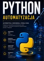 Python automatyzacja - ebook PDF Błoński Bruno