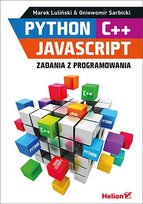 Python, C++, JavaScript. Zadania z programowania - ebook epub Luliński Marek, Sarbicki Gniewomir