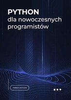 Python dla nowoczesnych programistów - ebook PDF Błoński Bruno
