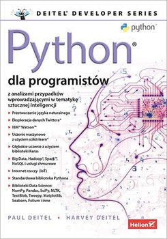 Python dla programistów. Big Data i AI. Studia przypadków - Deitel Paul J., Deitel Harvey