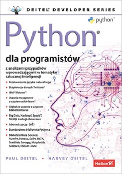 Python dla programistów. Big Data i AI. Studia przypadków - Deitel Paul J., Deitel Harvey