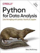 Python for Data Analysis 3e: Data Wrangling with pandas, NumPy, and Jupyter McKinney Wes