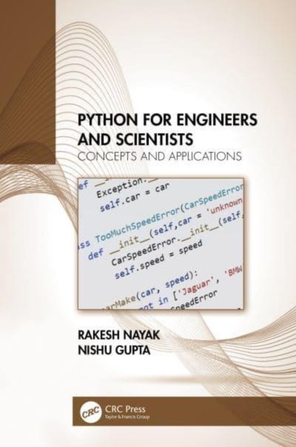 Python for Engineers and Scientists: Concepts and Applications ...