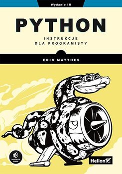 Python. Instrukcje dla programisty - Matthes Eric