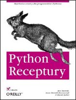 Python. Receptury Ascher David, Martelli Alex, Martelli Anna