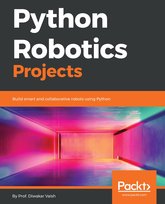 Python Robotics Projects - ebook epub Diwakar Vaish