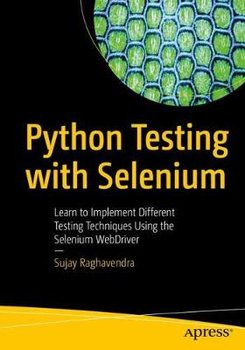 Python Testing with Selenium - Sujay Raghavendra