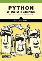 Python w data science. Praktyczne wprowadzenie Yuli Vasiliev