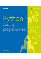 Python. Zacznij programować! Miles Rob