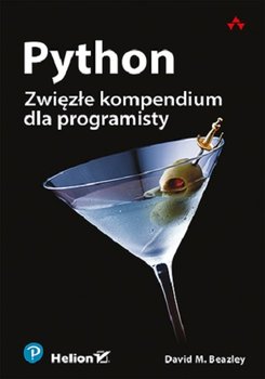 Python. Zwięzłe kompendium dla programisty - Beazley David