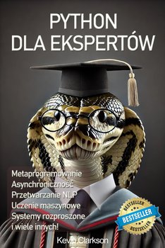 Pyton dla Ekspertów - ebook epub - Kevin Clarkson