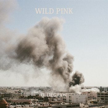 Q. Degraw - Wild Pink