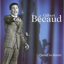 Quand Tu Danses Becaud Gilbert
