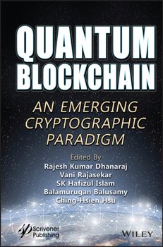 Quantum Blockchain: An Emerging Cryptographic Paradigm - Rajesh Kumar Dhanaraj