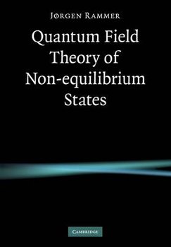 Quantum Field Theory of Non-Equilibrium States - Rammer Jrgen