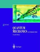 Quantum Mechanics - Greiner Walter