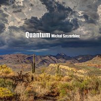 Quantum Michał Szczerbiec