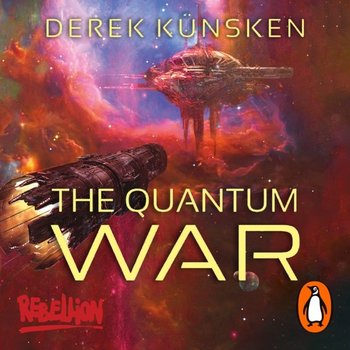 Quantum War - Derek Kunsken