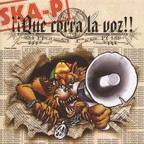 Que Corra La Voz Ska-P