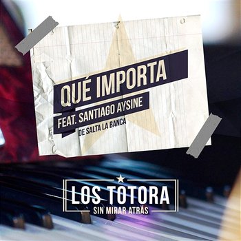 Qué importa feat. Santiago Aysine de Salta La Banca - Los Totora