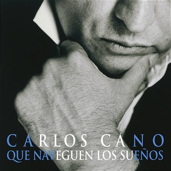 Que Naveguen Los Suenos - Carlos Cano