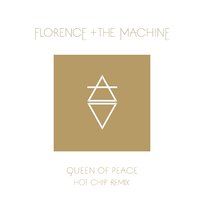 Queen Of Peace Florence + The Machine