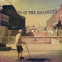 Queens of the Breakers The Barr Brothers