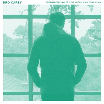 Queensberry Rules - Dro Carey