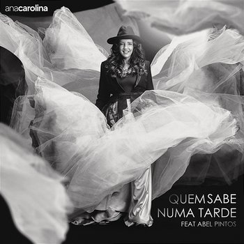 Quem Sabe Numa Tarde - Ana Carolina feat. Abel Pintos