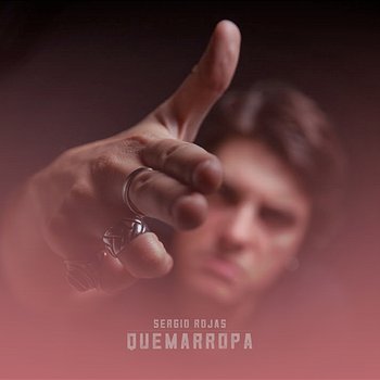 Quemarropa - Sergio Rojas