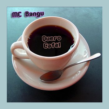 Quero Café! - MC Bangu