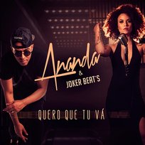 Quero Que Tu Vá Joker Beats, Ananda