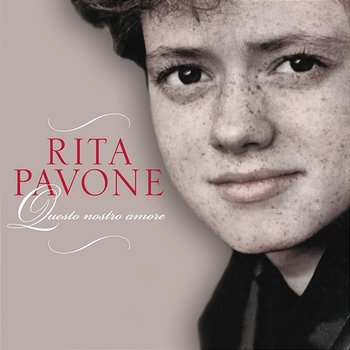 Questo nostro amore - Rita Pavone