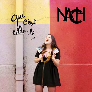 Qui c’est celle-là - Nach