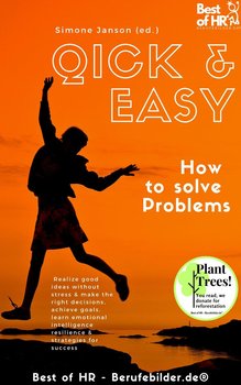 Quick & Easy. How to solve Problems - Simone Janson