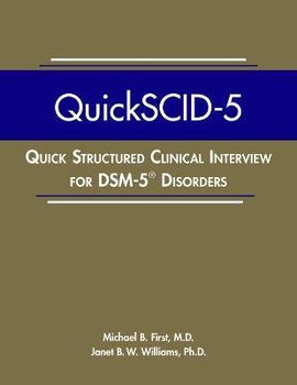 Quick Structured Clinical Interview for DSM-5 Disorders (QuickSCID-5) - Opracowanie zbiorowe