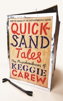 Quicksand Tales - Carew Keggie