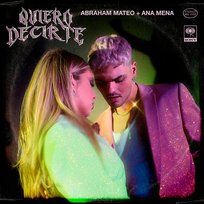 Quiero Decirte Ana Mena, Abraham Mateo