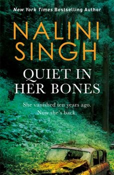 Quiet in Her Bones - Singh Nalini
