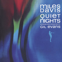 Quiet Nights (Remastered) Evans Gil, Hancock Herbie, Carter Ron, Davis Miles, Williams Tony