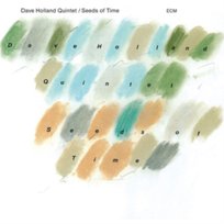 Quintet Seeds Dave Holland Quintet