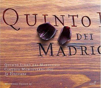 Quinto Libro dei Madrigali - La Venexiana