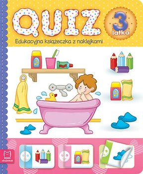 Quiz 3-latka. Edukacyjna książeczka z naklejkami - Opracowanie zbiorowe
