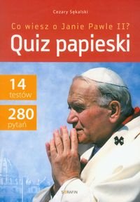 Quiz papieski. Co wiesz o Janie Pawle II? - Sękalski Cezary