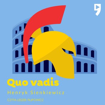 Quo Vadis - audiobook - Sienkiewicz Henryk