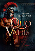 Quo vadis - Sienkiewicz Henryk