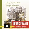 Quo vadis. Opracowanie - Sienkiewicz Henryk