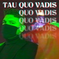 Quo Vadis Tau