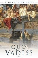 Quo vadis? (Roman) Henryk Sienkiewicz